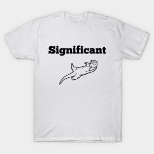 Significant Otter T-Shirt